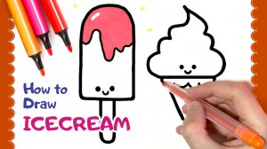 КАК НАРИСОВАТЬ МОРОЖЕНОЕ ｜ Рисунок - Раскраска для детей. How to draw an ice cream