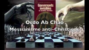 État Profond - Gouvernement Invisible - Sociétés Secrètes - ORDO AB CHAO Révolution - Serge Hutin