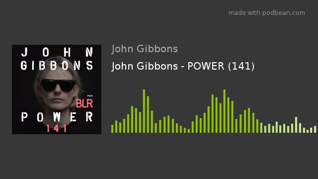 John Gibbons - POWER (141) смотреть онлайн