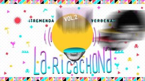 ¡Tremenda verbena 2! El Caribefunk + La Ricachona