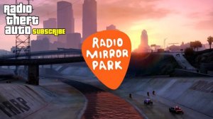 GTA 5 ONLINE : Yeasayer - Don't Come Close | Radio Mirror Park