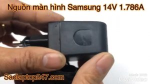 Nguồn màn hình samsung 14V 1.786A chính hãng - Saclaptop247