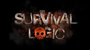 ЛОГИКА СУРВАЙВЛ ИГР - ТРЕЙЛЕР