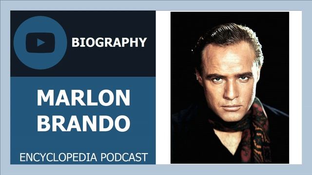 MARLON BRANDO | The full life story | Biography of MARLON BRANDO смотреть онлайн