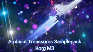 Korg M3 - "Ambient Treassures" Samplepack
