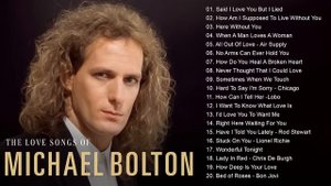 Michael Bolton, Phil Collins, Eric Clapton, Rod Stewart - Best Soft Rock Songs