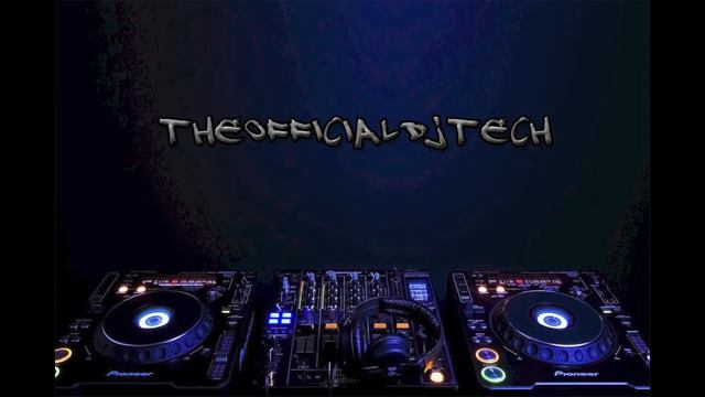 DJ Tech - Quick Mix #3