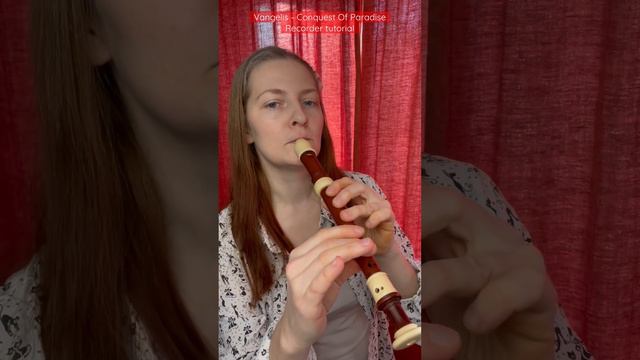 Vangelis - Conquest Of Paradise (recorder tutorial)