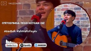 O‘RTOG‘IMGA TEGIB KETGAN QIZ | ASADBEK RAHMATULLAYEV (COVER VERSION) @YAGZONTV