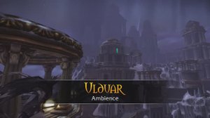 Ulduar - Music & Ambience - World of Warcraft