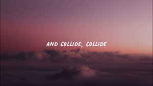 Justine Skye - Collide (Lyrics)