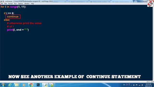 #22 Break, Continue and Pass statement in Python Step by Step - Python Tutorial for Beginners