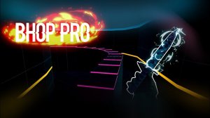 ?Bhop Pro, красивое прохождение под плавную музычку! ?
