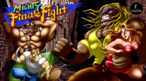 MIGHTY FINAL FIGHT (Денди) HD (60fps)