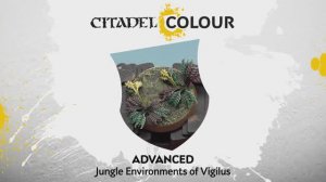 Warhammer 40000 How to Paint - Jungle Environments of Vigilus