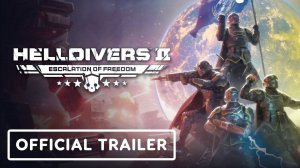 Helldivers 2 - Escalation of Freedom Announcement Trailer ｜ PS5 PC Games｜ 4K/60fps