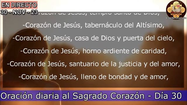 ORACION AL SAGRADO CORAZÓN DE JESÚS INMACULADO CORAZÓN DE MARÍA 30 DE NOVIEMBRE смотреть онлайн