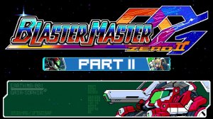 Blaster Master Zero 2 #2