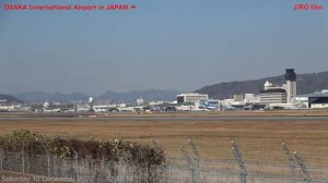 ? LIVE from OSAKA Int'l Airport ( JAPAN ) 2022/12/10 大阪伊丹空港   ライブカメラ