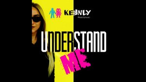 Keenly- Undestand me