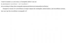 Databases: How to get recordStats in mongodb 3.2?