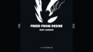 FREED FROM DESIRE HARDSTYLE