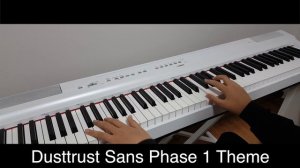 Dusttrust sans - Homicidal Lunacy  (Phase 1 theme)  Piano Cover