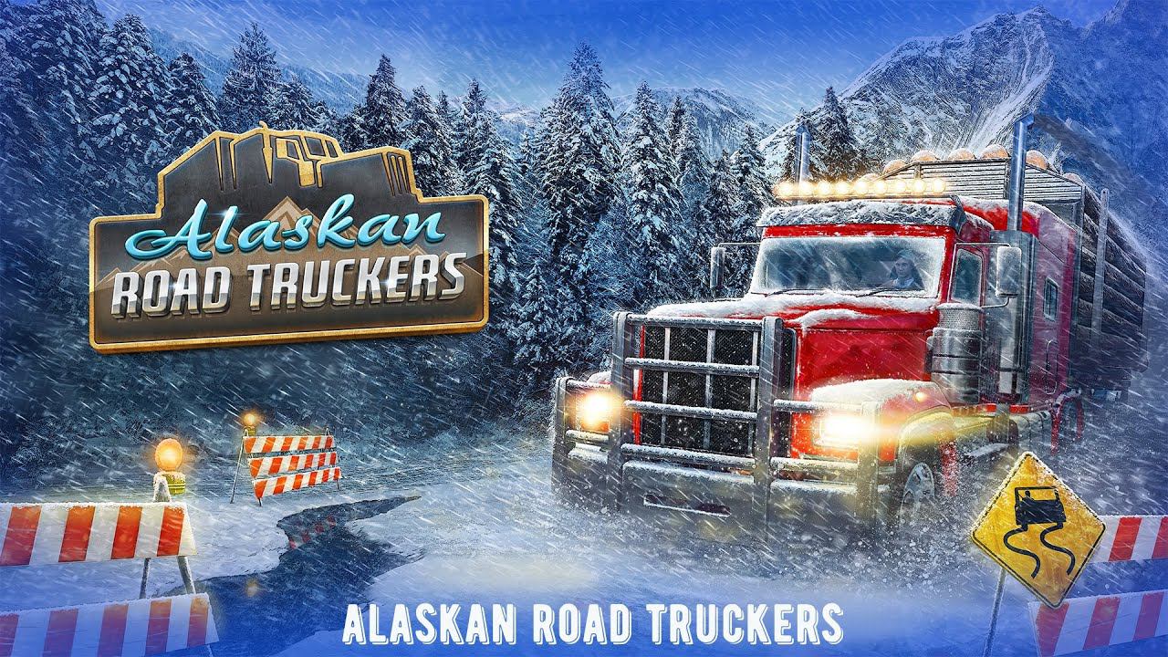 Alaskan Road Truckers ПЕРВЫЙ РЕЙС