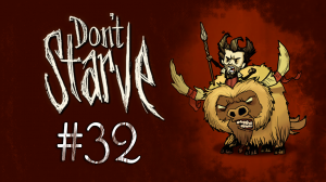 Don't Starve - Прохождение - Опять зима.. Мамонт, выходи! [#32] | PC 2012 г.