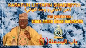 20 ASHSHADIBIYYA Shk Aminu Umar Bagarawa