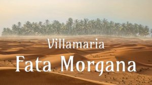 Fata Morgana - Villamaria - ein Märchen für Erwachsene - Hörbuch