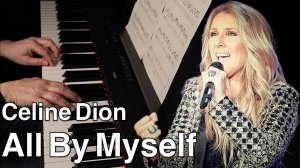 Celine Dion - All By Myself