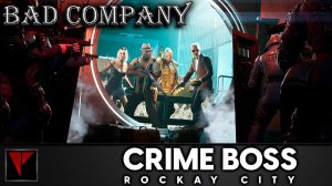 Crime Boss: Rockay City (Bad Company)