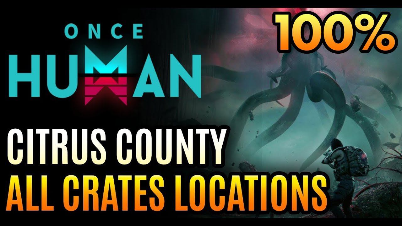 Once human crates map. Once human crates map