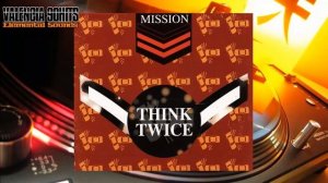Mission- Think twice [1995]