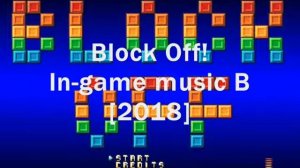 Block Off! In-Game B [2018]