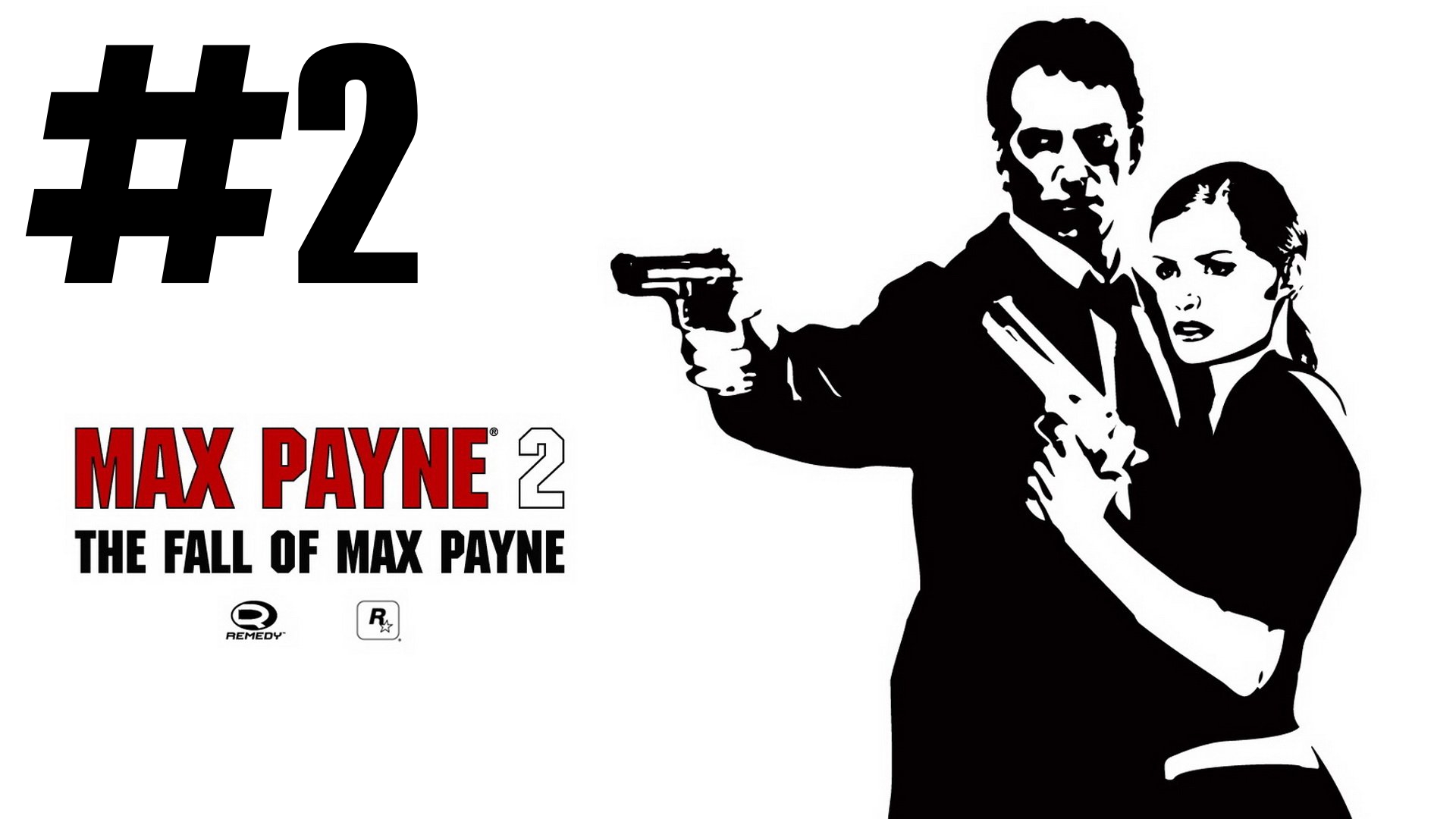 Max Payne 2: The Fall of Max Payne - Роковая Женщина #2