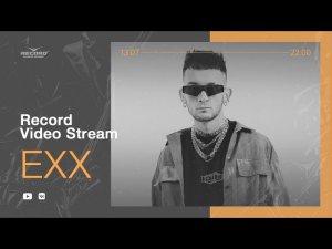 Record Video Stream | EXX