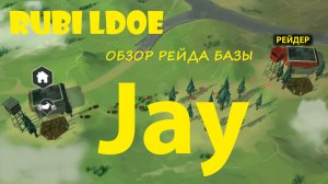 Рейд базы Jay  Last Day on Earth