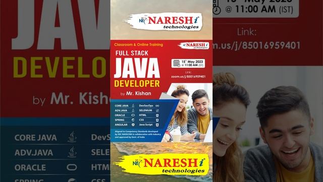 Full Stack Java Developer Classroom and Online Training by Mr. Kishan.|  Naresh i Technologies.