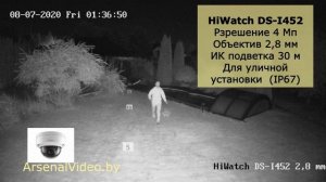 HiWatch DS-I452 (2.8 мм) - съемка дневная, ночная и с прожектором