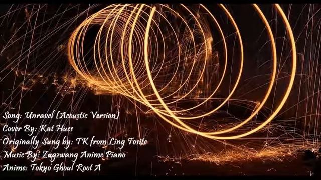 Unravel Acoustic English Cover