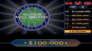 Who Wants to Be A Super Millionaire? - Game 9