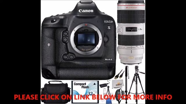 CANON EOS -1D X Mark II DSLR Camera Bundle with Canon EF 70-200mm смотреть онлайн