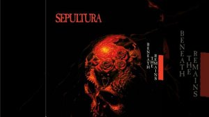Sepultura - Beneath the Remains 1989
