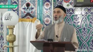 28.06.2019: Пятничная проповедь - Мухьаммад Дзугаев