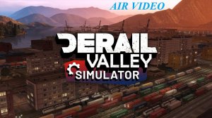 Derail Valley Simulator | Прохождение Карьеры | Стрим №3