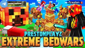 Minecraft DLC PrestonPlayz Extreme Bed Wars