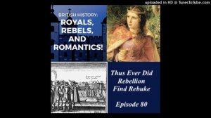 Accidental and Unexpected Royal Rebels (ep 80)