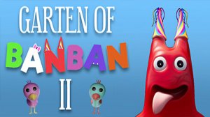 Сад Банбана 2| Garten of Banban 2 Let's Play